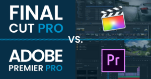 Final Cut Pro X VS. Premiere Pro VS. Da Vinci Resolve